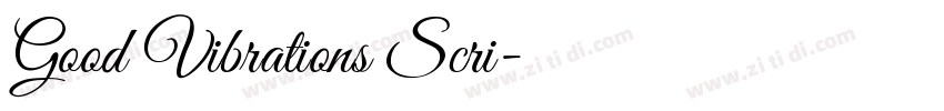 Good Vibrations Scri字体转换